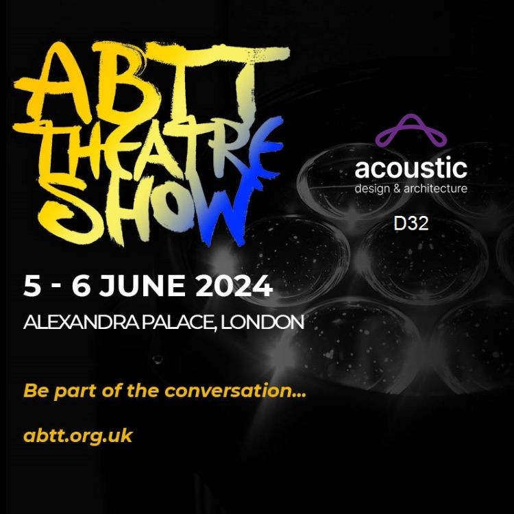 Meet us at the ABTT Theatre Show at Alaxandra Palace, London