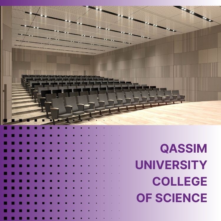 Enhancing Acoustics: The Architectural Design of Qassim University’s College of Science Auditorium